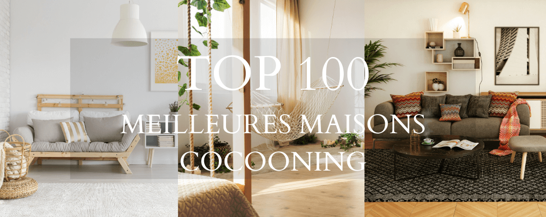 Top 100 des Maisons Cocooning